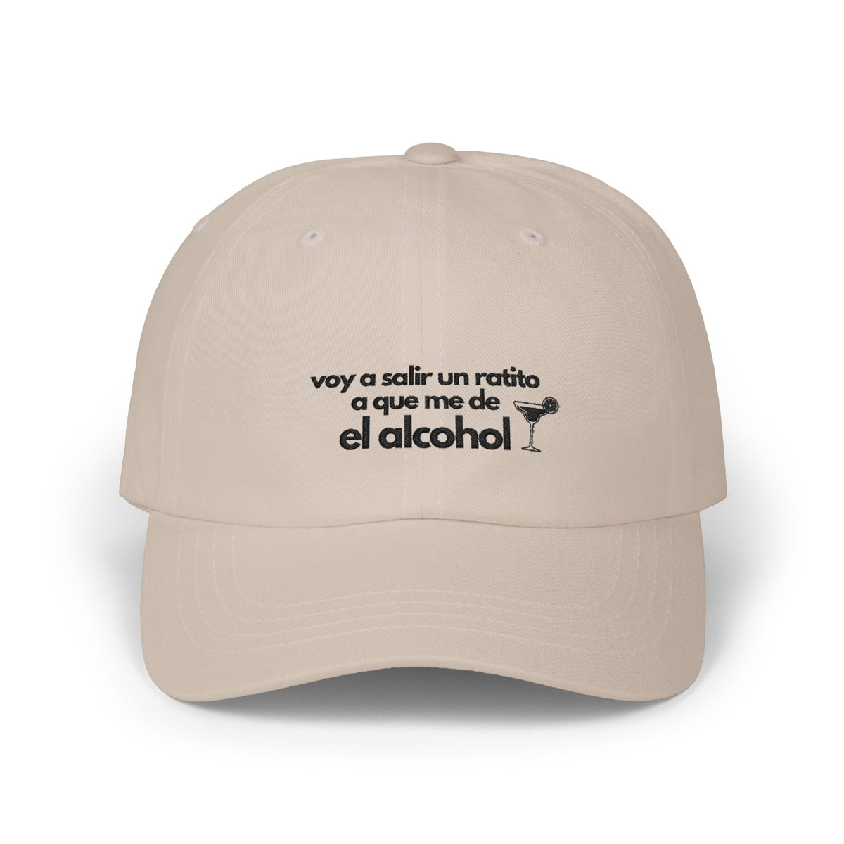 Voy a Salir a Que Me Dé un Ratito el Alcohol | Funny Spanish Cap