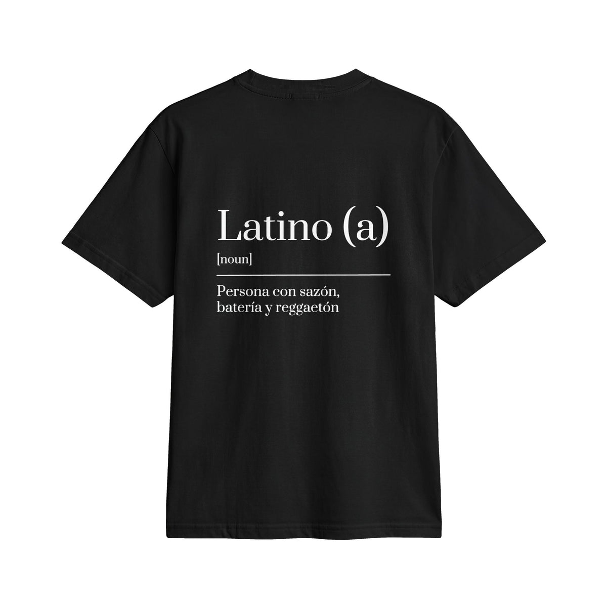 Latino (a) Definition Tee | Funny Streetwear Shirt | Oversize