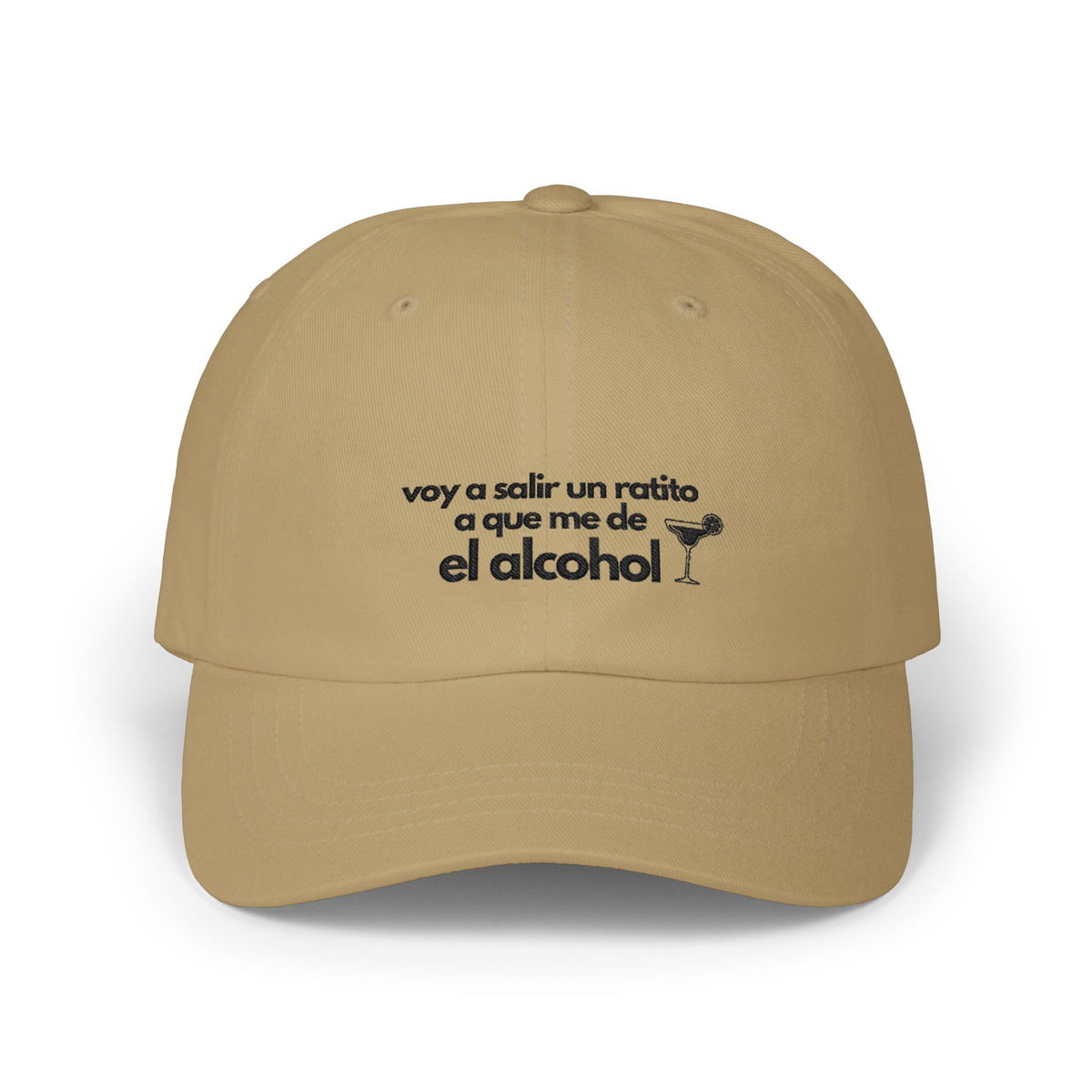 Voy a Salir a Que Me Dé un Ratito el Alcohol | Funny Spanish Cap