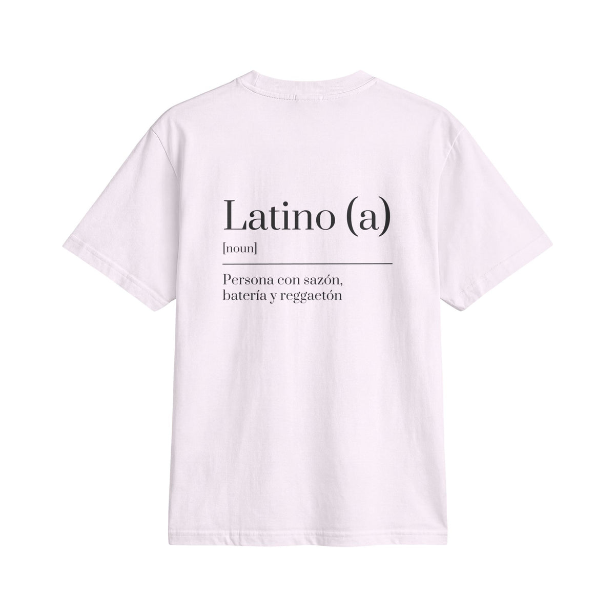Latino (a) Definition Tee | Funny Streetwear Shirt | Oversize