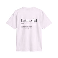 Latino (a) Definition Tee | Funny Streetwear Shirt | Oversize