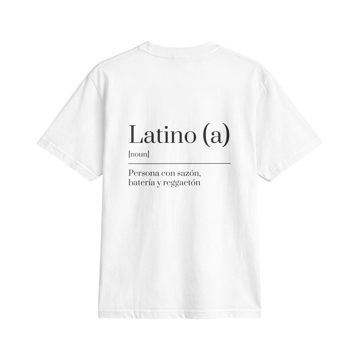 Latino (a) Definition Tee | Funny Streetwear Shirt | Oversize